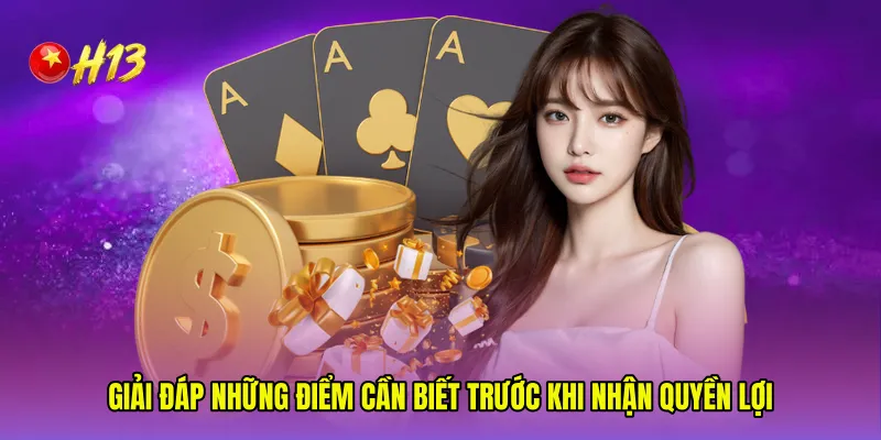 Giải đáp những điểm cần biết trước khi nhận quyền lợi